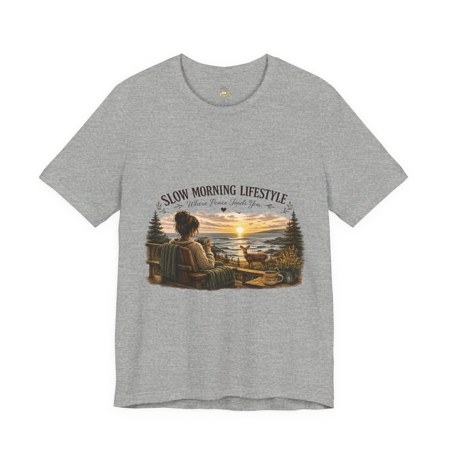 Slow Morning Lifestyle T-Shirt | Coffee Lover Nature T-Shirt | Where Peace Finds You Graphic Tee | Coastal Sunrise & Deer Design