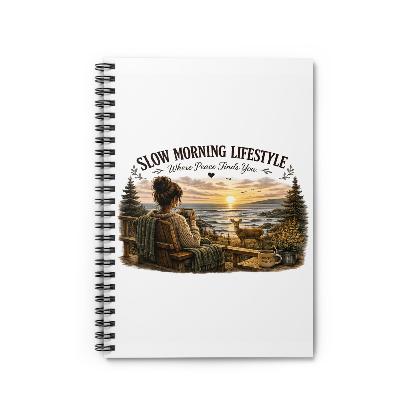 Slow Morning Lifestyle Ruled Spiral Journal | Coffee Lover Nature Ruled Spiral Journal | Where Peace Finds You Ruled Spiral Journal | Coastal Sunrise & Deer Design